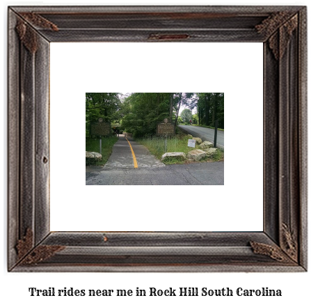 trail rides near me in Rock Hill, South Carolina